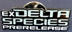 TCG EX Delta Species Prerelease Pin